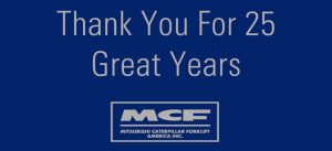 MCFA celebrates 25 years in Forklift Manufacturing