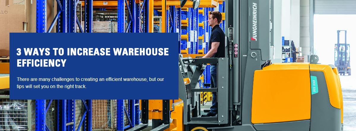 3 ways to Increase warehouse efficiency