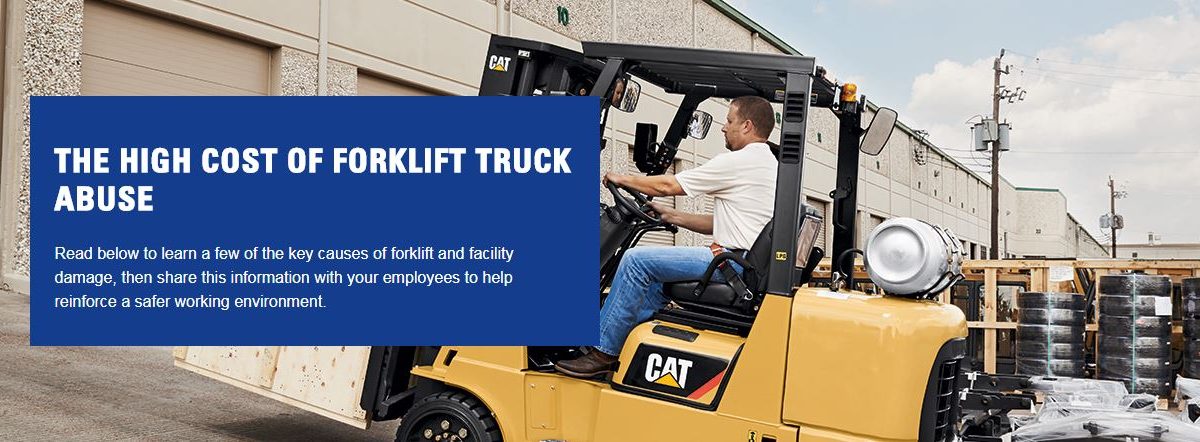 The High Cost of Forklift Truck Abuse