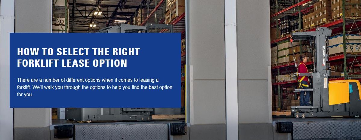 How to Select the Right Forklift Lease Option banner