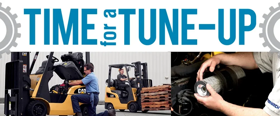 Time for a forklift Tune Up